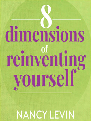 cover image of 8 Dimensions of Reinventing Yourself